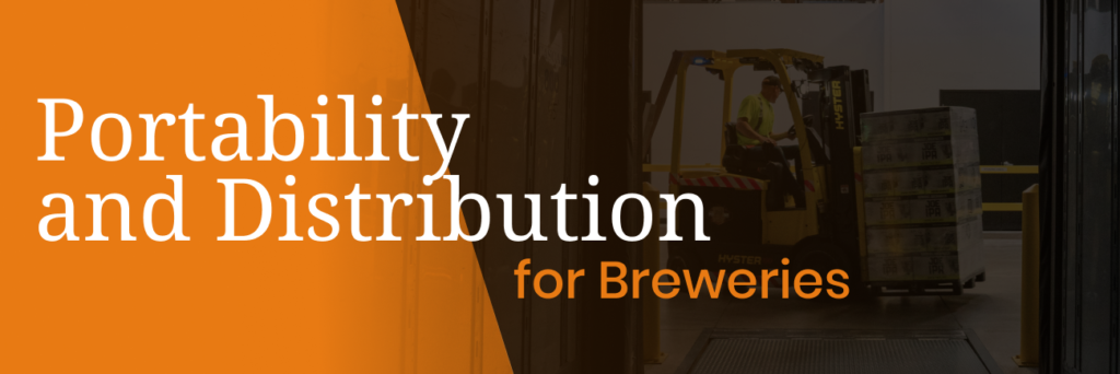portability for cans and bottles for breweries
